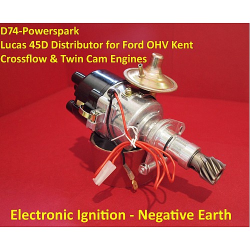 Powerspark Lucas 45D4 Distributor for Ford OHV Kent, Crossflow and Twin Cam Engines with Electronic Ignition Negative Earth   D74-Powerspark