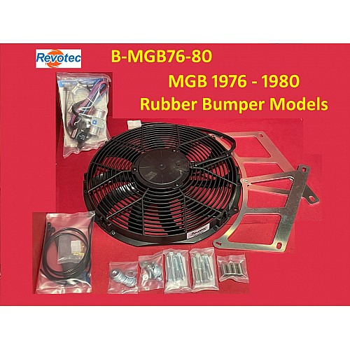 Revotec Cooling Fan Kit - MGB Rubber Bumper 1975-80. B-MGB76-80