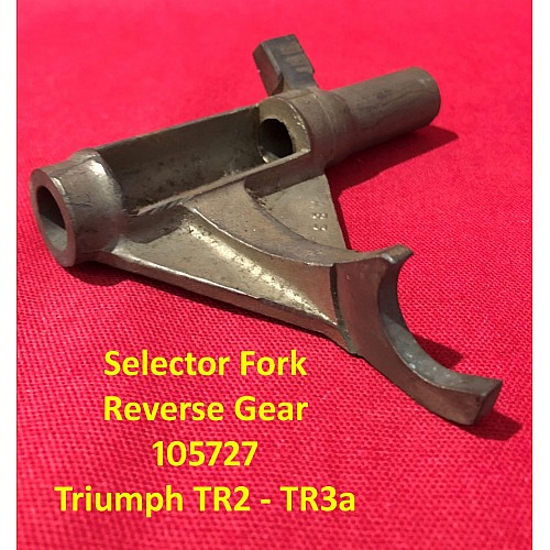 Selector Fork  Reverse Gear   Triumph TR2 - TR3a   105727