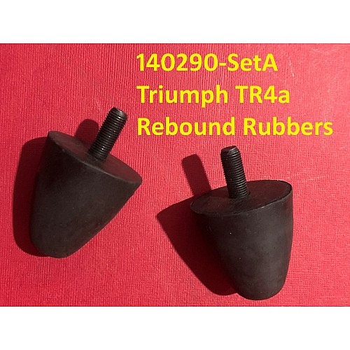Rebound Rubber  - Trailing Arm and Wheel Arch - Triumph TR4a   (Sold as a Pair)   140290-SetA