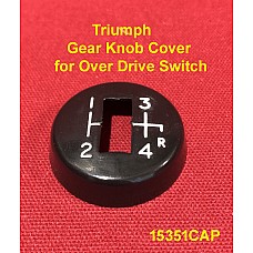 Triumph Gear Knob Cover for Over Drive Switch    153515CAP