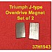Triumph J-type Overdrive Magnet  Set of 2 Magnets  37H1943