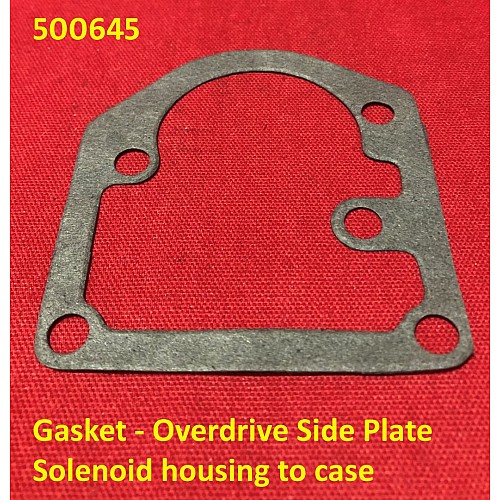 Gasket - Overdrive Side Plate - A Type Over Drive  Triumph TR2-TR6 Stag and Saloons    500645