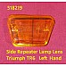 Side Repeater Lamp Lens - Triumph TR6 Left Hand   518219