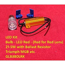 Bulb Kit - LED Red - (Red for Red Lens)  21-5W with Ballast Resistor - Triumph MGB etc  GLB380LRK