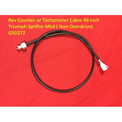 Rev Counter or Tachometer Cable 48 inch - Triumph Spitfire Mk4 -   GSD272