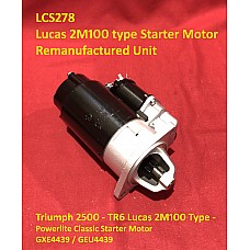 Lucas Classic 2M100 Type Starter Motor LRS00278  - Triumph TR5 & TR6  Remanufactured Unit by Powerlite    LCS278