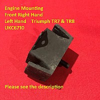 Engine Mounting Front Right Hand and Left Hand    Triumph TR7 & TR8     UKC6710