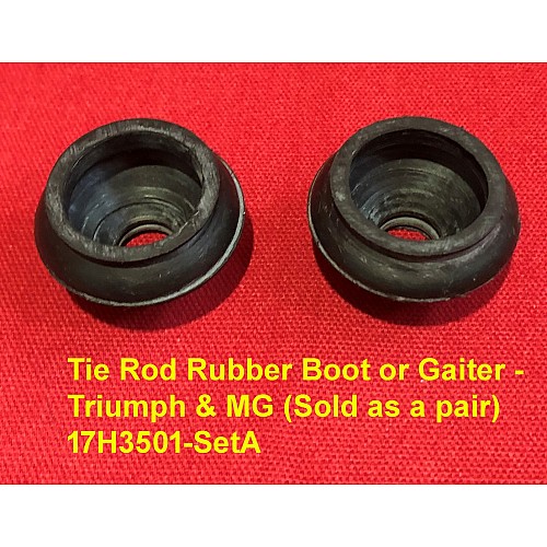 Tie Rod Rubber Boot or Gaiter - Triumph & MG (Sold as a pair) 17H3501-SetA