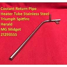 Coolant Return Pipe - Heater Tube Stainless Steel  Triumph Spitfire & Herald MG Midget  212935SS
