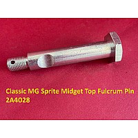 Classic MG Sprite Midget Top Fulcrum Pin 2A4028
