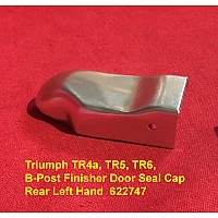 Triumph TR4a TR5 TR6 B-Post Finisher Door Seal Cap Rear Left Hand  622747