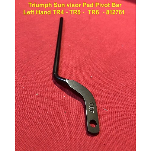 Triumph Sun visor Pad Pivot Bar  Left Hand TR4 - TR5 -  TR6  - 812761