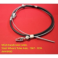 MGB Handbrake cable. Steel Wheels Tube Axle . 1967 - 1974. AHH8450