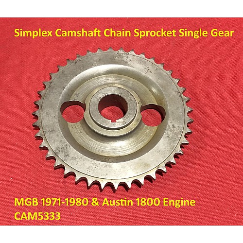 Simplex Camshaft Chain Sprocket Single Gear  MGB 1971-1980 & Austin 1800 Engine CAM5333