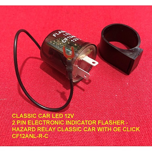 CLASSIC CAR LED 12V 2 PIN ELECTRONIC INDICATOR FLASHER - HAZARD RELAY CLASSIC CAR WITH OE CLICK  CF12ANL-R-C