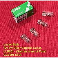 Lucas Bulb 12v 5w CLEAR Capless Lucas LLB501 - (Sold as a set of Four)  GLB501-SetA