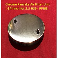 Chrome Pancake Air Filter Unit 1-3/4 inch for S.U HS6 - PF103 