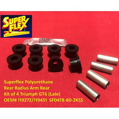 Superflex Polyurethane Rear Radius Arm Rear (Kit of 4) Triumph  OEM# 119451  SF0478-80-2KSS