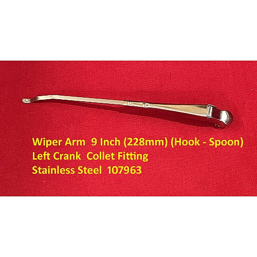 Wiper Arm  9 Inch (228mm) (Hook - Spoon) Left Crank  Stainless Steel Triumph TR2 - TR3 107963