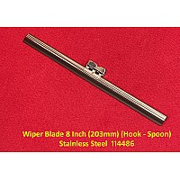Wiper Blade 8 Inch (203mm) (Hook - Spoon)  Stainless Steel  114486