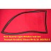 Rear Quarter Light Window Seal Set Triumph Herald & Vitesse Right Hand & Left Hand Sides. 8057623