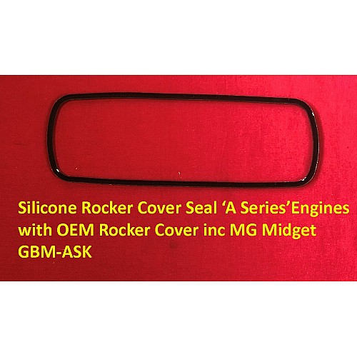 Gasket Innovations Silicone Rocker Cover Seal "A Series" Engines with OEM Rocker Cover inc MG Midget  GBM-ASK