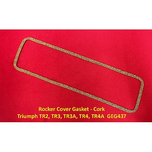 Gasket Rocker Cover Gasket - Cork Triumph TR2, TR3, TR3A, TR4, TR4A GEG437 Gasket Rocker Cover Gasket - Cork Triumph TR2, TR3, TR3A, TR4, TR4A GEG437