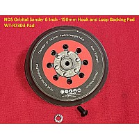 NDS Orbital Sander 6 Inch - 150mm Hook and Loop Backing Pad  WT-R7303-Pad