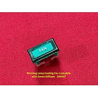 Warning Lamp - Cooling Fan Complete with Green Diffuser   209467