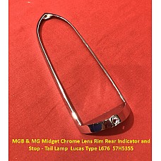 MGB & MG Midget Chrome Lens Rim Rear Indicator and Stop - Tail Lamp  Lucas Type L676 57H5355