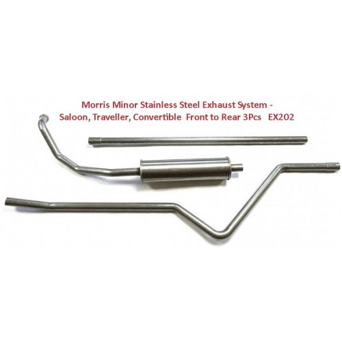 Morris Minor Stainless Steel Exhaust System - Saloon, Traveller, Convertible  Front to Rear 3Pcs   EX202