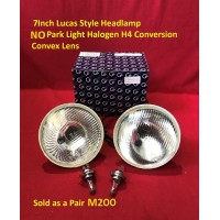 7 Inch Lucas Style Headlamp Halogen H4 Conversion  - Without Park Light  - Convex Lens. Sold as a Pair   M200