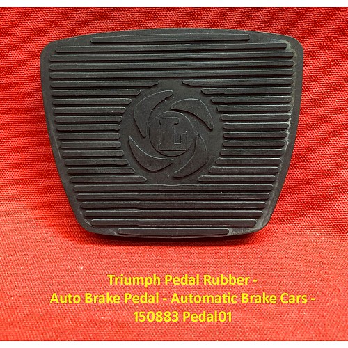 Triumph Pedal Rubber - Auto Brake Pedal - Automatic Brake Cars - 150883  PEDAL01
